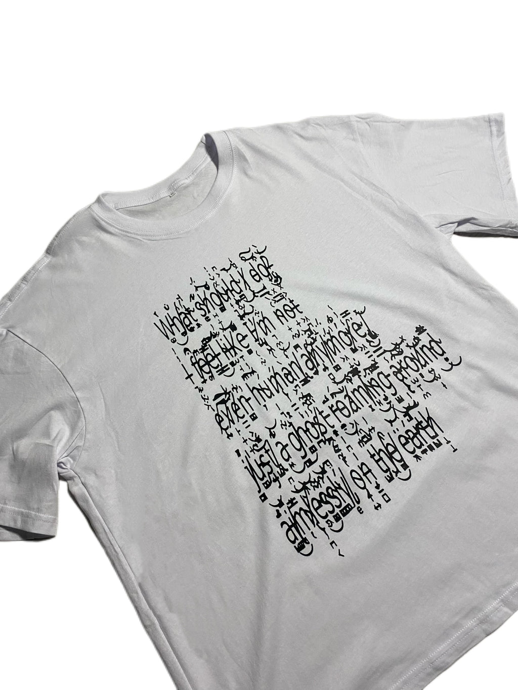 'WHAT SHOULD I DO' T-SHIRT